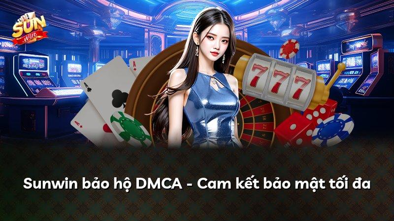 Sunwin bảo hộ DMCA - Cam kết bảo mật tối đa